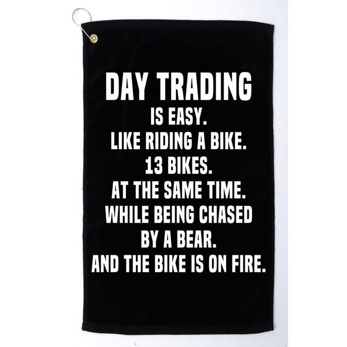 Day Trading Is Easy Funny Day Trader Stock Market Gift Golf Towel