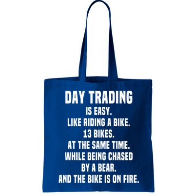 Day Trading Is Easy Funny Day Trader Stock Market Gift Bag