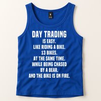 Day Trading Is Easy Funny Day Trader Stock Market Gift Tank Top