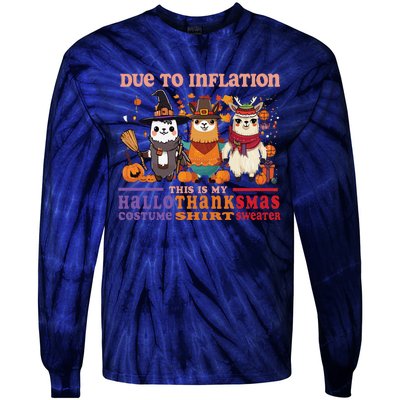 Due To Inflation Halloween Thanksgiving Ugly Christmas Llama Sweat Tie-Dye Long Sleeve Shirt