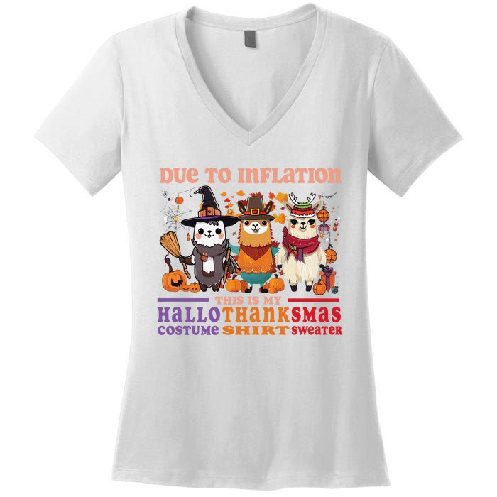 Due To Inflation Halloween Thanksgiving Ugly Christmas Llama Sweat Women's V-Neck T-Shirt