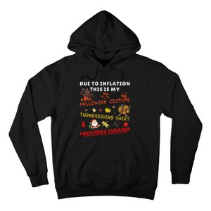 Due To Inflation This Is My Funny Halloween Christmas Hoodie