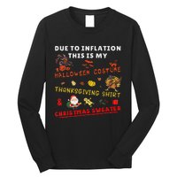 Due To Inflation This Is My Funny Halloween Christmas Long Sleeve Shirt