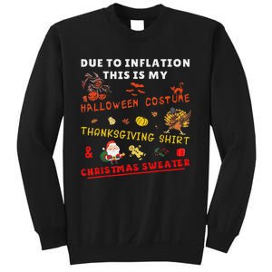 Due To Inflation This Is My Funny Halloween Christmas Sweatshirt