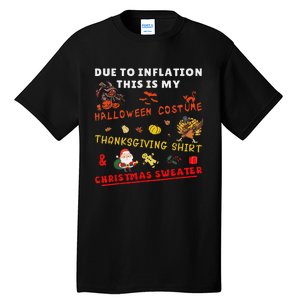 Due To Inflation This Is My Funny Halloween Christmas Tall T-Shirt