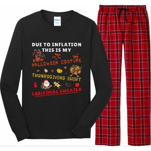 Due To Inflation This Is My Funny Halloween Christmas Long Sleeve Pajama Set