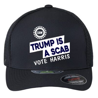 Donald Trump Is A Scab Vote Harris Anti Trump We Are Not Going Back Flexfit Unipanel Trucker Cap