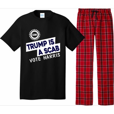 Donald Trump Is A Scab Vote Harris Anti Trump We Are Not Going Back Pajama Set