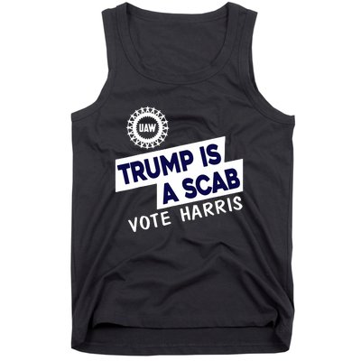 Donald Trump Is A Scab Vote Harris Anti Trump We Are Not Going Back Tank Top