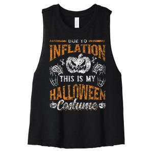 Due To Inflation This Is My Halloween Pumpkin Humor Women's Racerback Cropped Tank