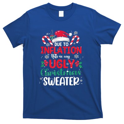 Due To Inflation This Is My Ugly Christmas Pajamas Gift T-Shirt