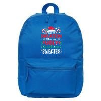 Due To Inflation This Is My Ugly Christmas Pajamas Gift 16 in Basic Backpack