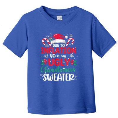 Due To Inflation This Is My Ugly Christmas Pajamas Gift Toddler T-Shirt