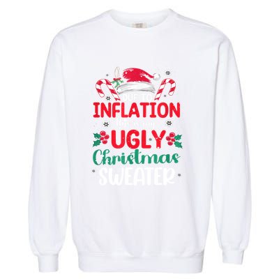 Due To Inflation This Is My Ugly Christmas Pajamas Gift Garment-Dyed Sweatshirt
