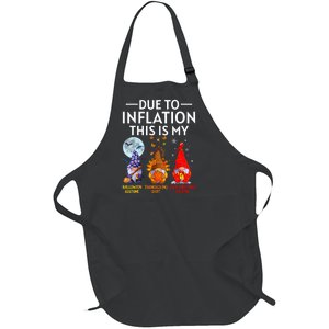 Due To Inflation This Is My Funny Gnomes Halloween Costume Full-Length Apron With Pockets