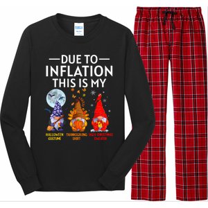 Due To Inflation This Is My Funny Gnomes Halloween Costume Long Sleeve Pajama Set