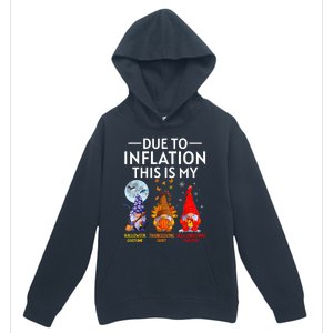 Due To Inflation This Is My Funny Gnomes Halloween Costume Urban Pullover Hoodie