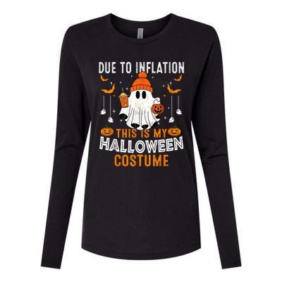 Due To Inflation This Is My Halloween Costume Funny Pumpkins Womens Cotton Relaxed Long Sleeve T-Shirt