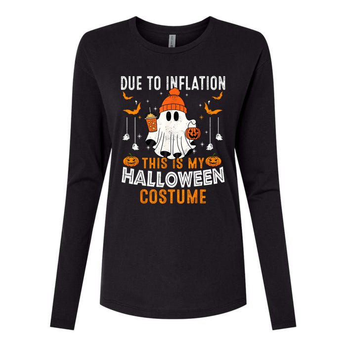 Due To Inflation This Is My Halloween Costume Funny Pumpkins Womens Cotton Relaxed Long Sleeve T-Shirt