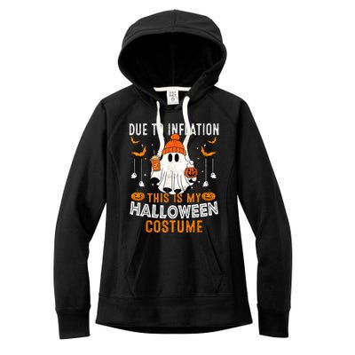 Due To Inflation This Is My Halloween Costume Funny Pumpkins Women's Fleece Hoodie