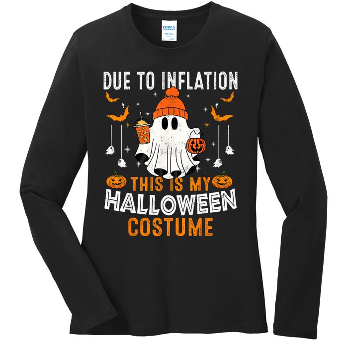 Due To Inflation This Is My Halloween Costume Funny Pumpkins Ladies Long Sleeve Shirt