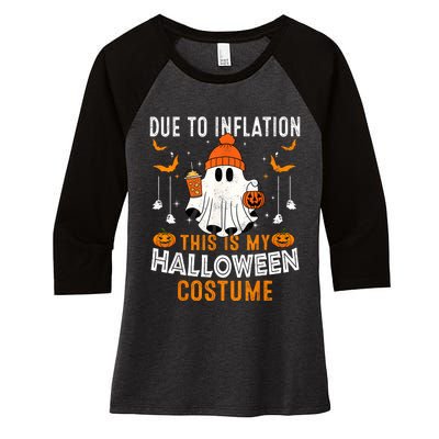 Due To Inflation This Is My Halloween Costume Funny Pumpkins Women's Tri-Blend 3/4-Sleeve Raglan Shirt