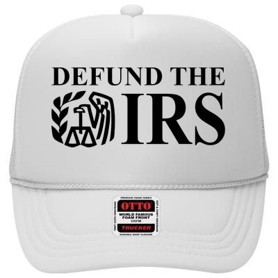 Defund The IRS High Crown Mesh Back Trucker Hat