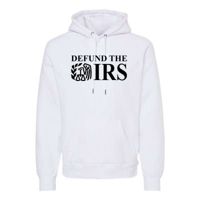 Defund The IRS Premium Hoodie