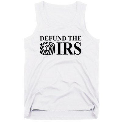 Defund The IRS Tank Top