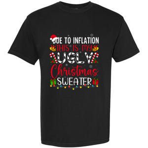 Due To Inflation Ugly Christmas Sweater Funny Xmas Holiday Garment-Dyed Heavyweight T-Shirt