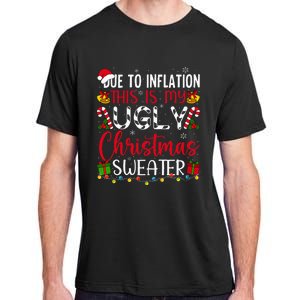 Due To Inflation Ugly Christmas Sweater Funny Xmas Holiday Adult ChromaSoft Performance T-Shirt