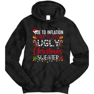 Due To Inflation Ugly Christmas Sweater Funny Xmas Holiday Tie Dye Hoodie