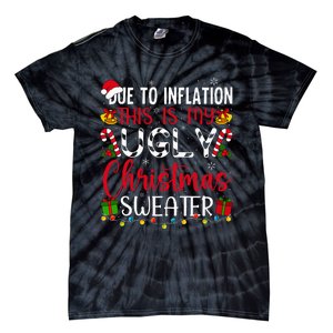 Due To Inflation Ugly Christmas Sweater Funny Xmas Holiday Tie-Dye T-Shirt