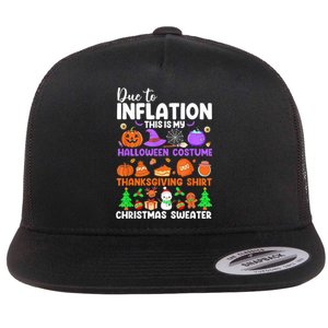 Due To Inflation This Is My Funny Halloween Costume Flat Bill Trucker Hat