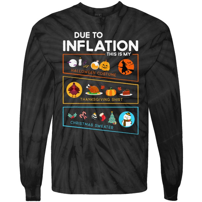 Due To Inflation Halloween Thanksgiving Christmas Sweater Tie-Dye Long Sleeve Shirt