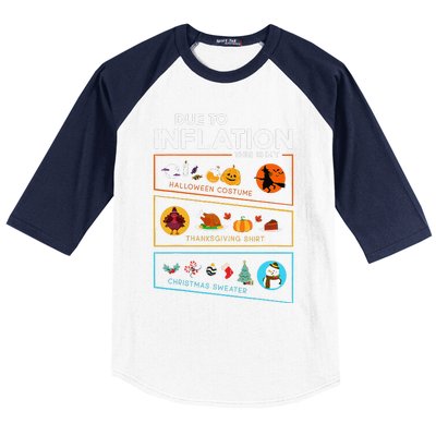 Due To Inflation Halloween Thanksgiving Christmas Sweater Baseball Sleeve Shirt