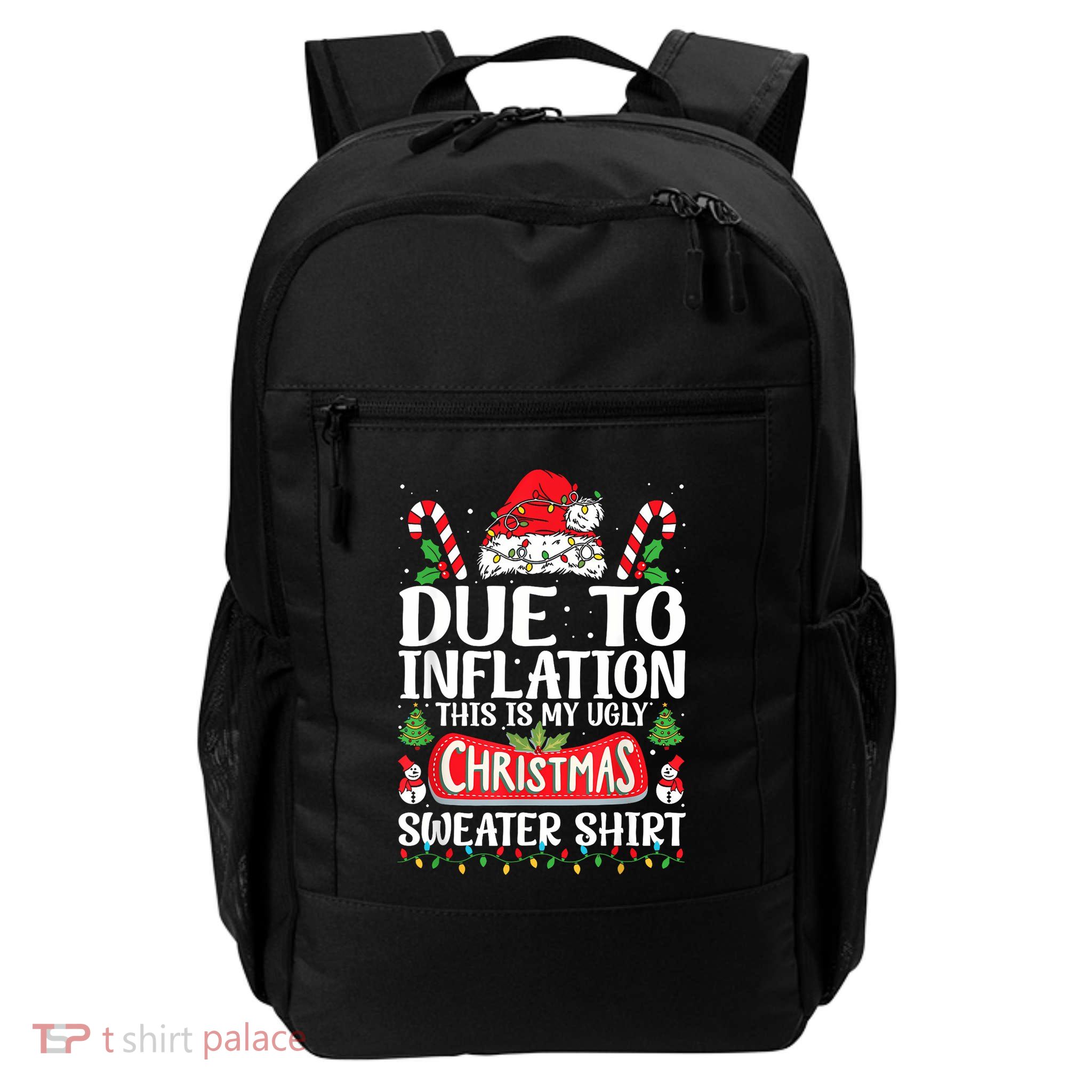 Due To Inflation Ugly Christmas Sweaters Funny Daily Commute Backpack