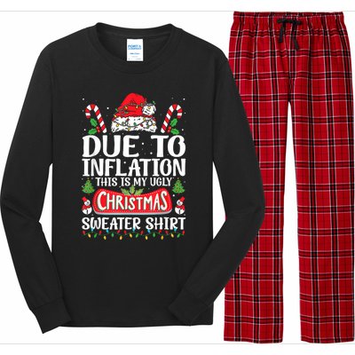 Due To Inflation Ugly Christmas Sweaters Funny Long Sleeve Pajama Set