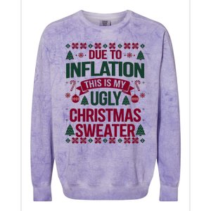 Due To Inflation This Is My Ugly Family Christmas Gift Colorblast Crewneck Sweatshirt