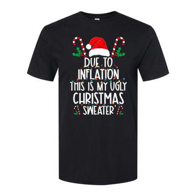 due to inflation this is my ugly christmas sweaters  Softstyle® CVC T-Shirt