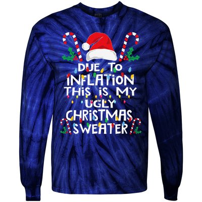 Due To Inflation Ugly Christmas Sweaters Tie-Dye Long Sleeve Shirt