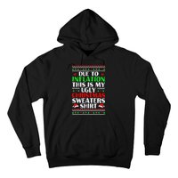 Due to Inflation Ugly Xmas Sweaters Hoodie