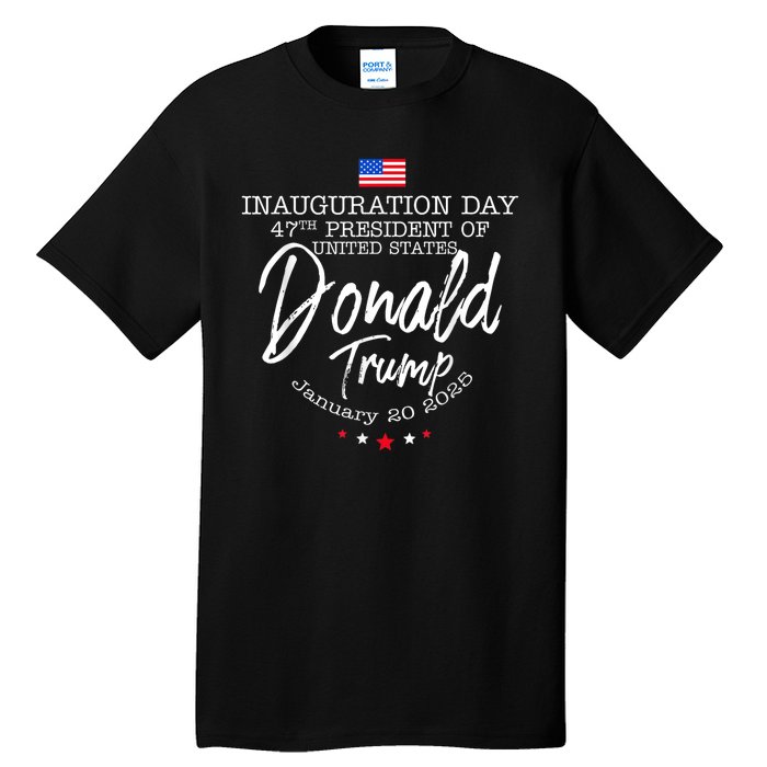 Donald Trump Inauguration Day 2025 Tall T-Shirt