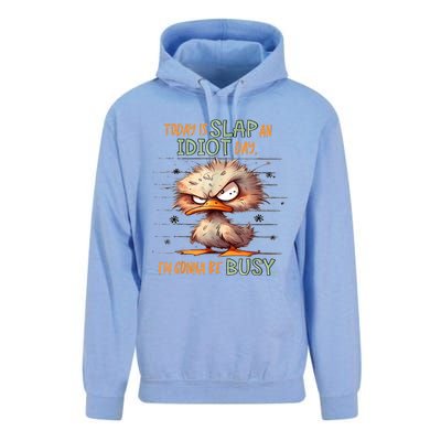 Duck Today Is Slap An Idiot Day I’M Gonna Be Busy Unisex Surf Hoodie