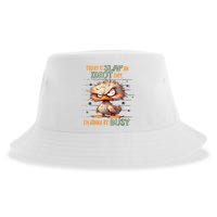 Duck Today Is Slap An Idiot Day I’M Gonna Be Busy Sustainable Bucket Hat