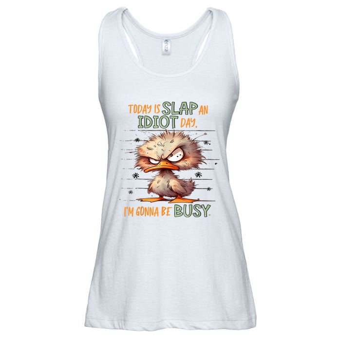 Duck Today Is Slap An Idiot Day I’M Gonna Be Busy Ladies Essential Flowy Tank