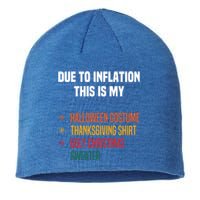 Due To Inflation This Is My Halloween Tday Christmas Gift Sustainable Beanie