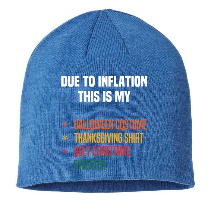 Due To Inflation This Is My Halloween Tday Christmas Gift Sustainable Beanie