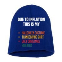 Due To Inflation This Is My Halloween Tday Christmas Gift Short Acrylic Beanie