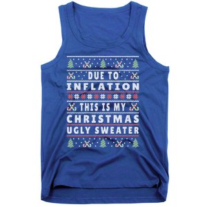 Due To Inflation Ugly Christmas Funny Xmas Quote Gift Tank Top